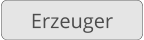 Erzeuger